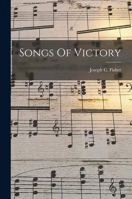 Songs Of Victory - Paperback