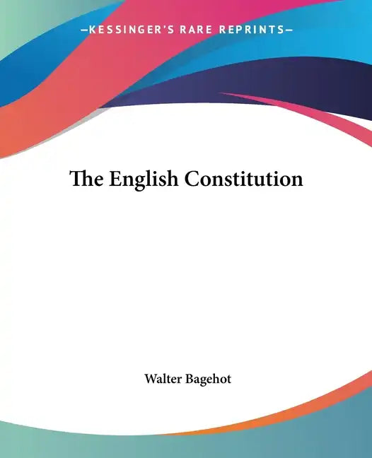 The English Constitution - Paperback