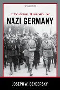 A Concise History of Nazi Germany - Paperback