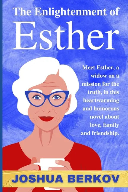 The Enlightenment of Esther - Paperback