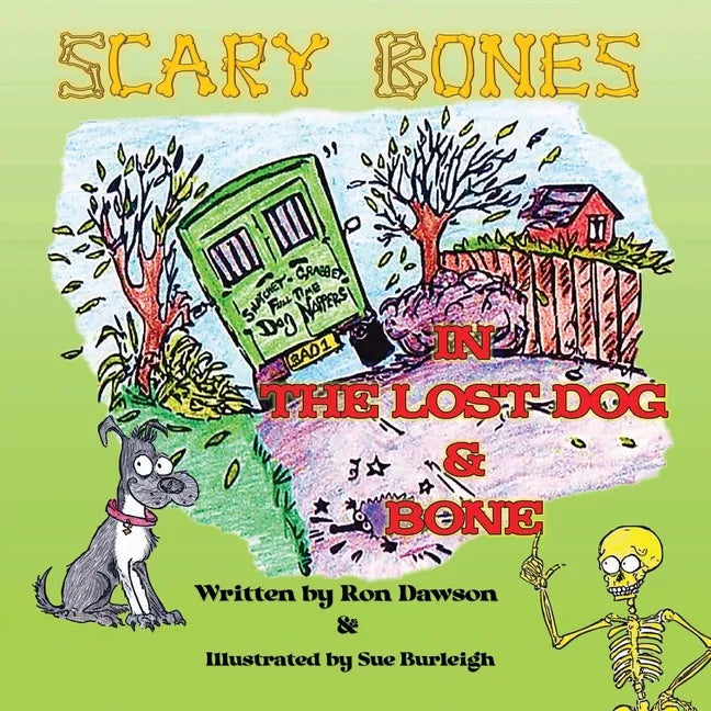 Scary Bones in The Lost Dog and Bone - Paperback
