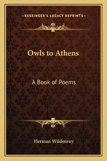 Owls to Athens: A Book of Poems - Paperback