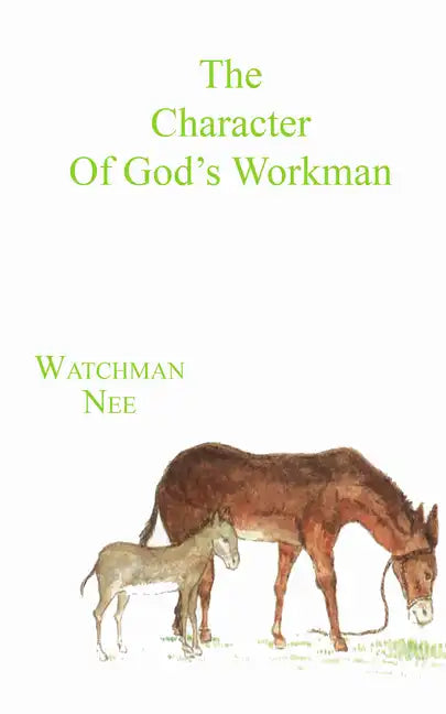 The Character of God's Workman - Paperback