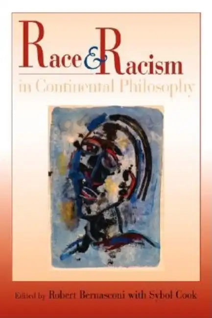 Race and Racism in Continental Philosophy - Paperback
