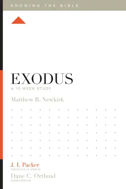 Exodus: A 12-Week Study - Paperback
