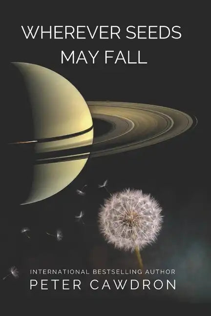 Wherever Seeds May Fall - Paperback