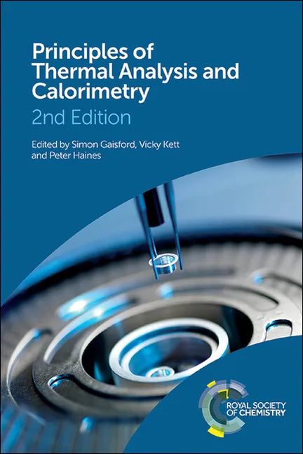 Principles of Thermal Analysis and Calorimetry - Hardcover