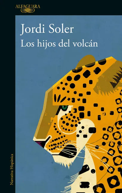 Los Hijos del Volcán / The Sons of the Volcano - Paperback