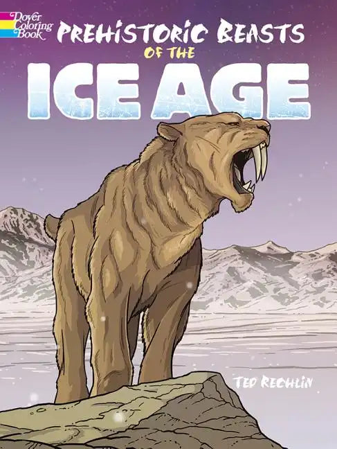 Prehistoric Beasts of the Ice Age - Paperback