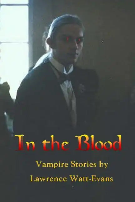 In the Blood: Vampire Stories - Paperback