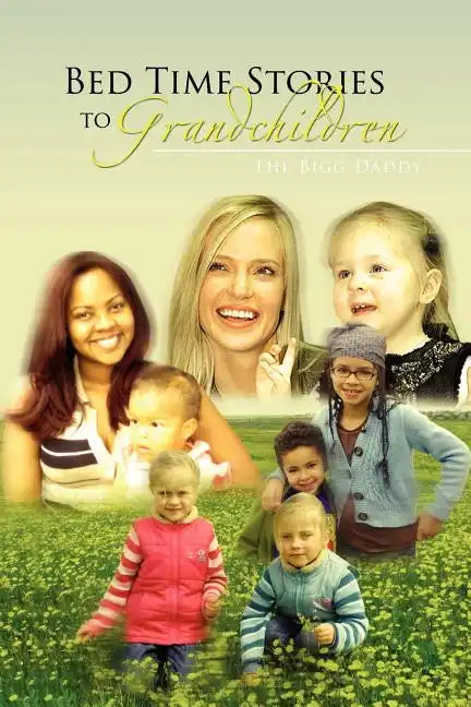 Bed Time Stories to Grandchildren - Paperback