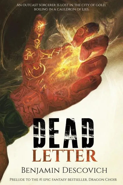 Dead Letter: Prelude to Dragon Choir - Paperback