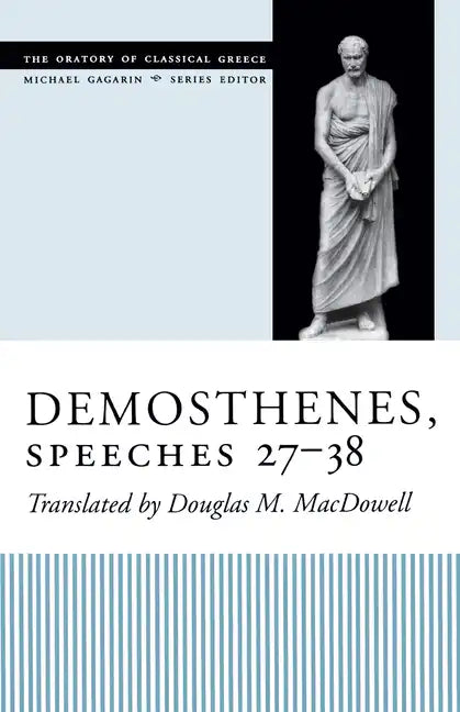 Demosthenes, Speeches 27-38 - Paperback