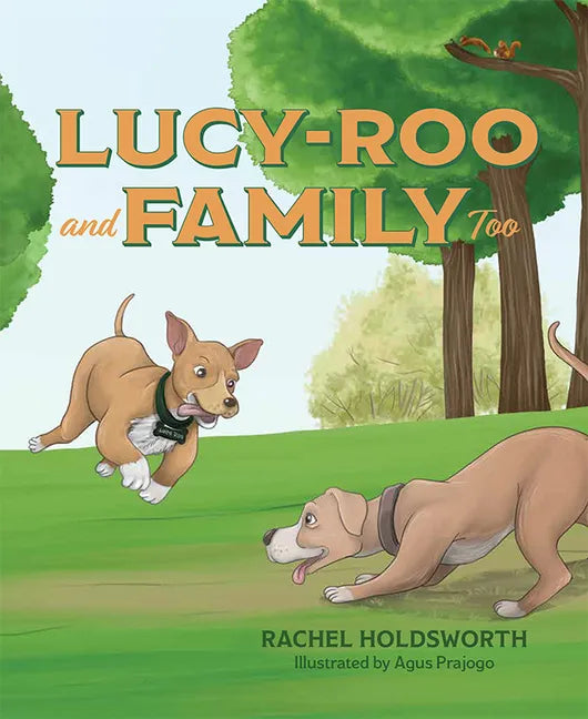 Lucy-Roo and Family Too - Hardcover