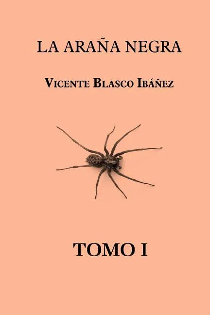 La araña negra (tomo 1) - Paperback