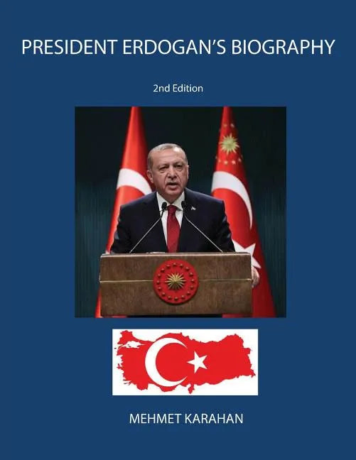 President Erdogan's Biography - Paperback