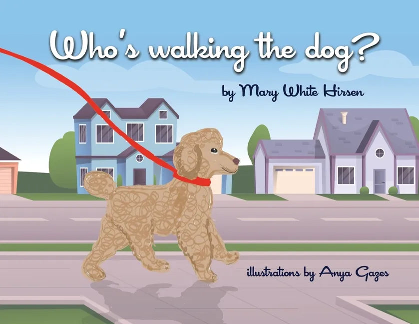 Who's Walking the Dog? - Paperback