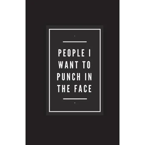 People I Want To Punch In The Face - Paperback