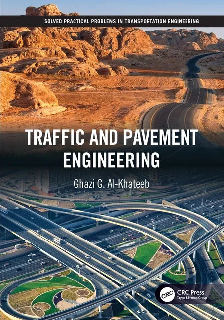 Traffic and Pavement Engineering - Paperback