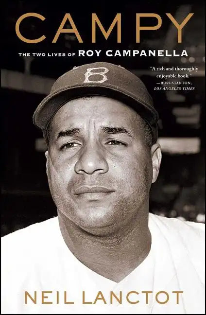 Campy: The Two Lives of Roy Campanella - Paperback