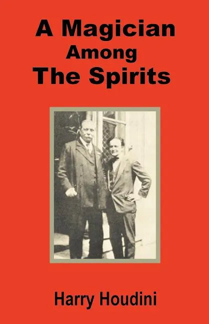A Magician Among the Spirits - Paperback