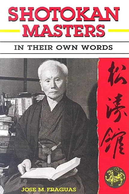 Shotokan Masters: In Their Own Words - Paperback