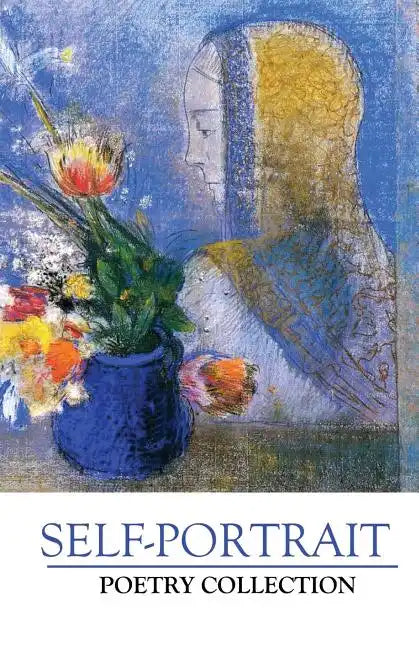 Self-Portrait Poetry Collection - Paperback