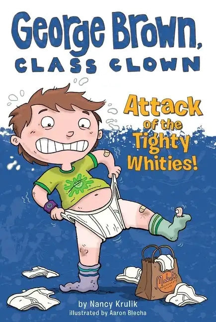 Attack of the Tighty Whities! - Paperback