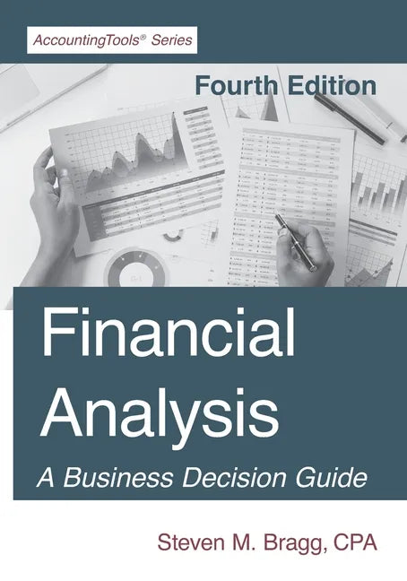 Financial Analysis: Fourth Edition - Paperback