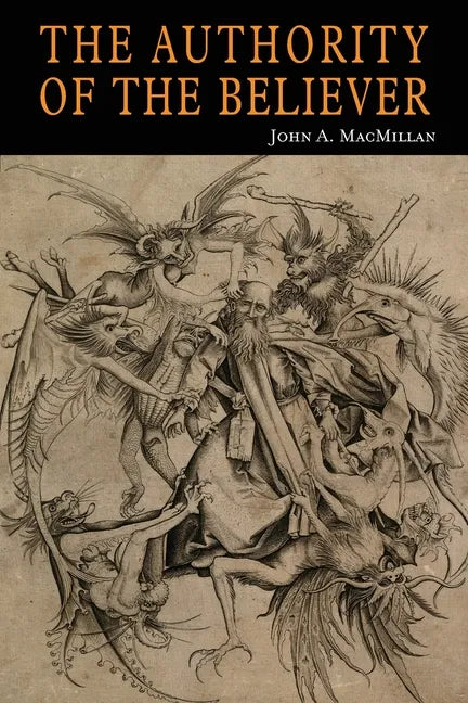 The Authority of the Believer - Paperback