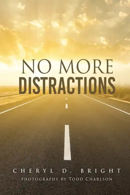 No More Distractions - Paperback
