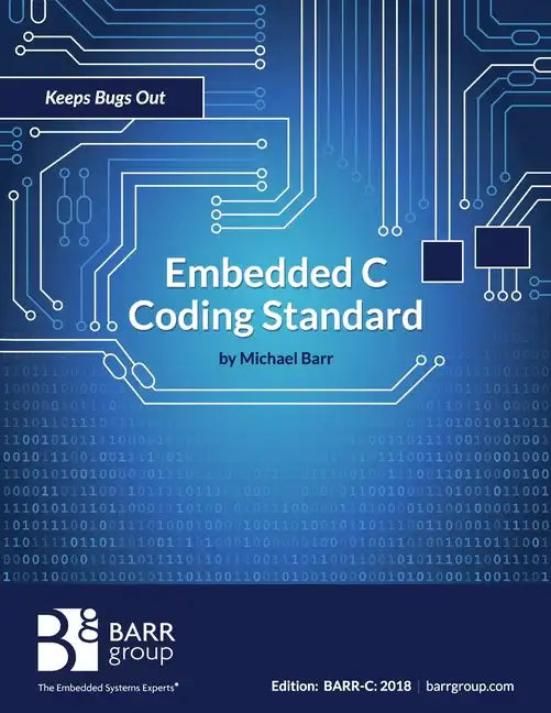 Embedded C Coding Standard - Paperback