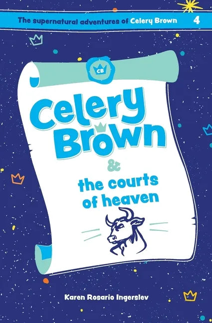 Celery Brown and the courts of heaven - Paperback