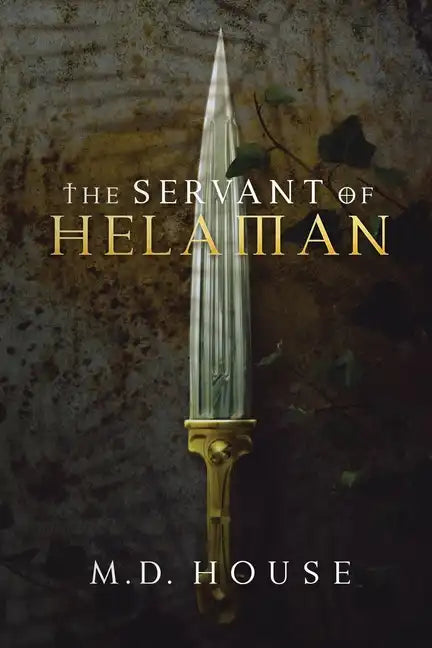 The Servant of Helaman - Paperback