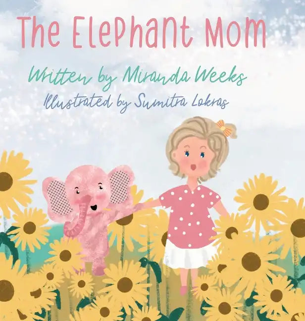 The Elephant Mom - Hardcover