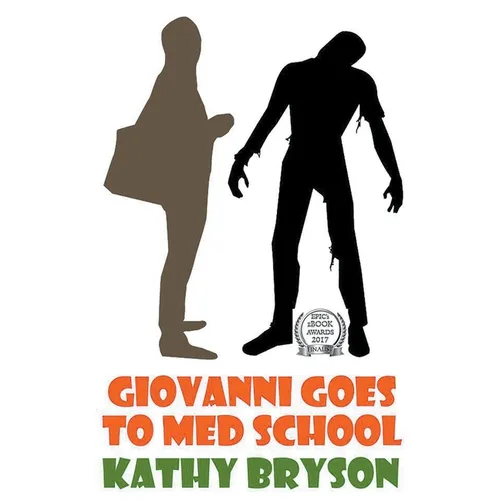 Giovanni Goes To Med School - Paperback