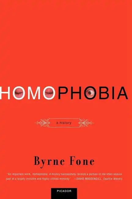 Homophobia: A History - Paperback