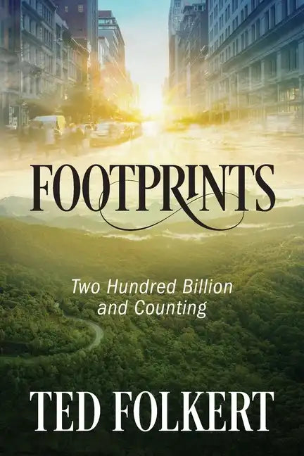Footprints: Two Hundred Billion and Counting - Paperback