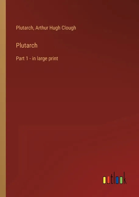 Plutarch: Part 1 - in large print - Paperback