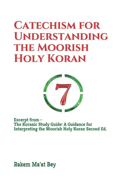 Catechism for Understanding the Moorish Holy Koran - Paperback