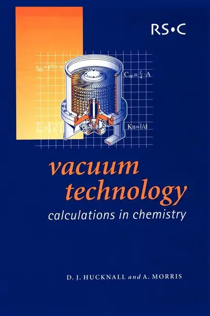 Vacuum Technology: Calculations in Chemistry - Paperback