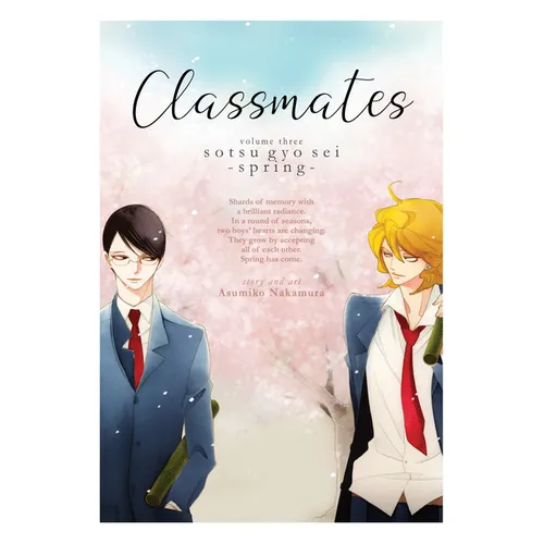 Classmates Vol. 3: Sotsu Gyo SEI (Spring) - Paperback