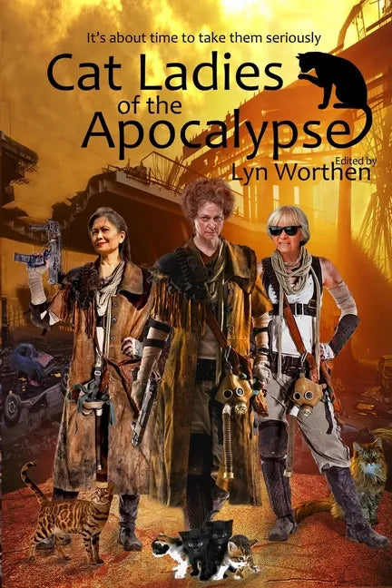Cat Ladies of the Apocalypse - Paperback