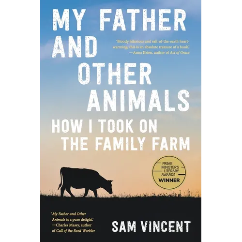 My Father and Other Animals: How I Took on the Family Farm - Paperback