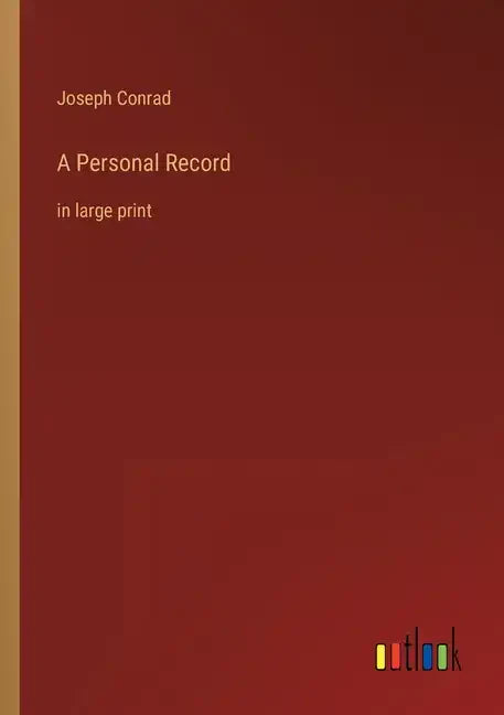 A Personal Record: in large print - Paperback