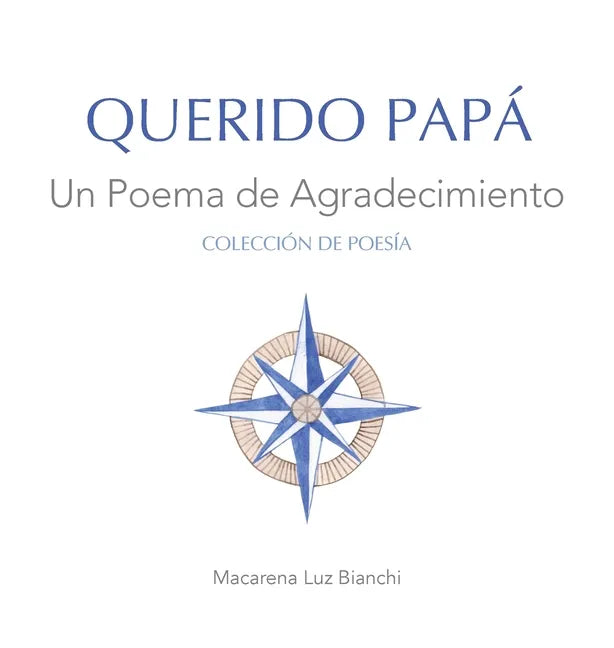Querido Papá: Un Poema de Agradecimiento - Hardcover