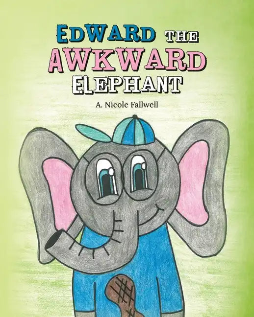 Edward the Awkward Elephants - Paperback