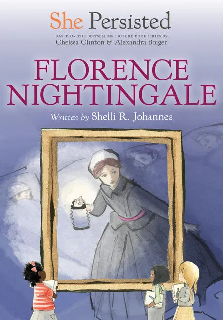She Persisted: Florence Nightingale - Paperback