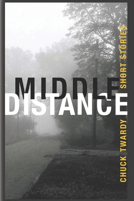 Middle Distance: Short Stories - Paperback
