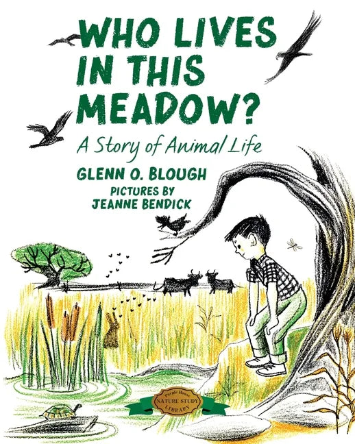 Who Lives in this Meadow?: A Story of Animal Life - Paperback